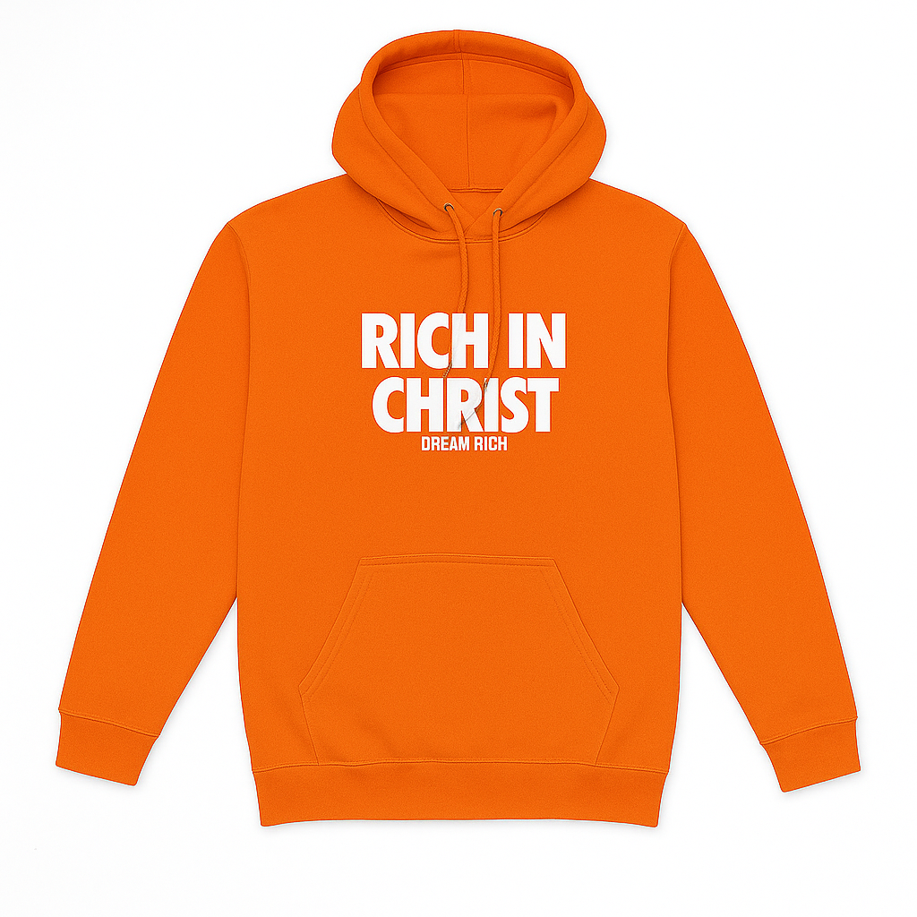 RICH IN CHRIST Orange HOODIE – “Vision in Motion”