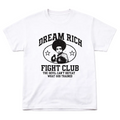 Dream Rich “Fight Club” Tee – The Devil Can’t Defeat What God Trained