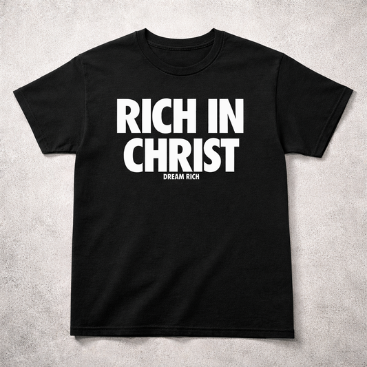 RICH IN CHRIST Black Tee – “Unshakable Classic”