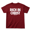 RICH IN CHRIST TEE (MAROON/WHITE)