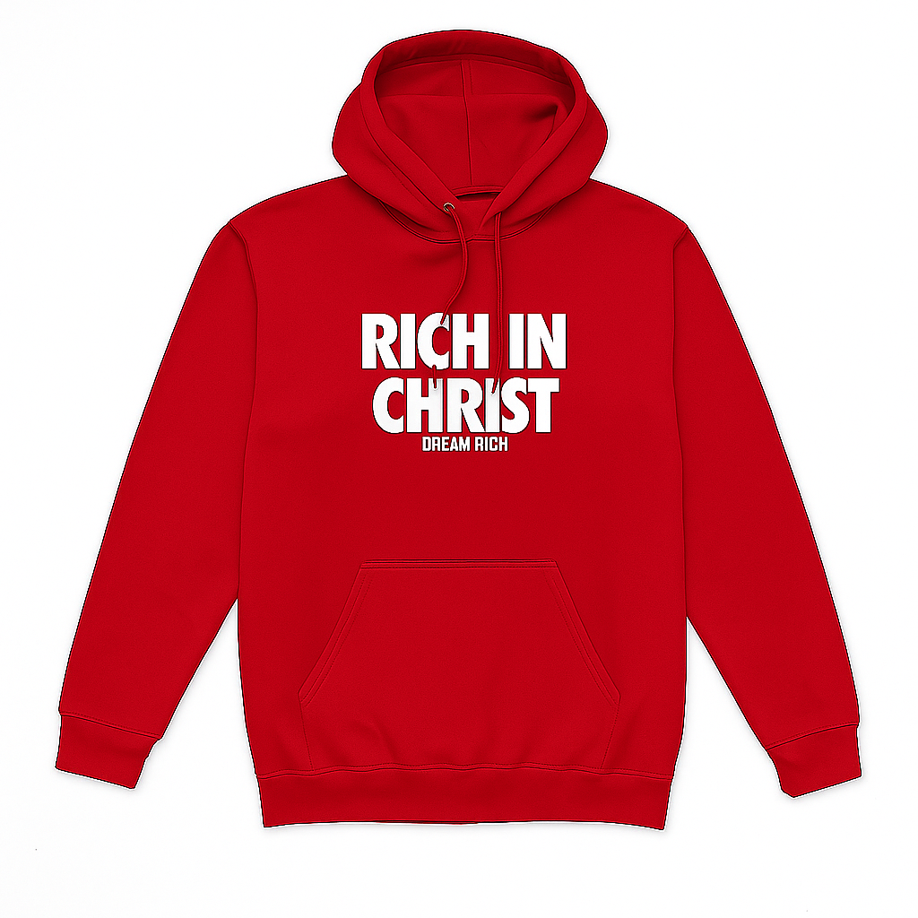 RICH IN CHRIST Red Hoodie  – “The Power Statement”