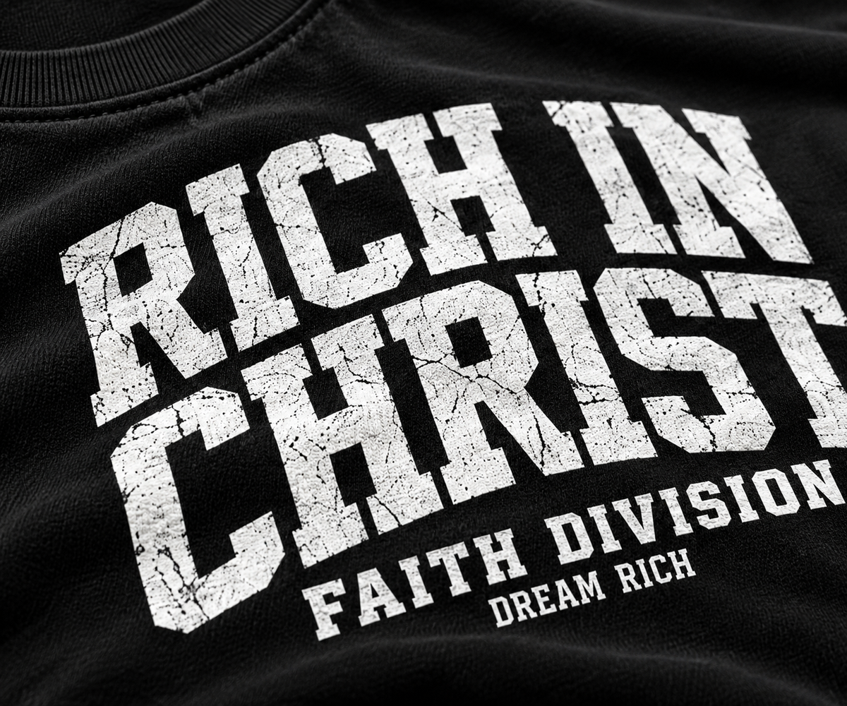 RICH IN CHRIST — FAITH DIVISION TEE