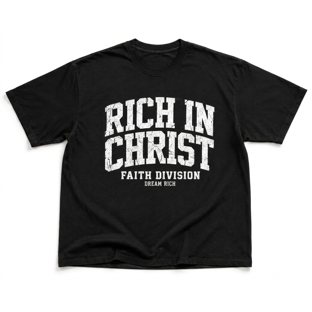RICH IN CHRIST — FAITH DIVISION TEE