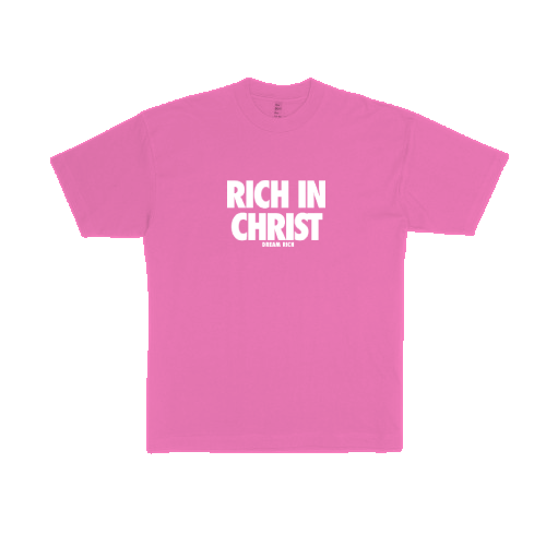 RICH IN CHRIST -Tee