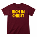 RICH IN CHRIST TEE (MAROON/YELLOW)
